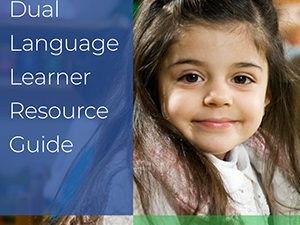 First 5 Dual Language Learner Resource Guide