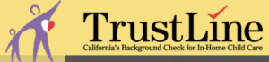 TrustLine: California's Background Check for In-Home Child Care